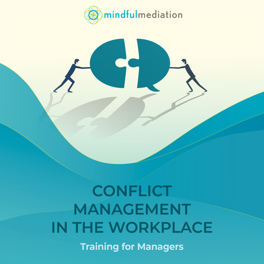 Conflict Management in the Workplace for Managers